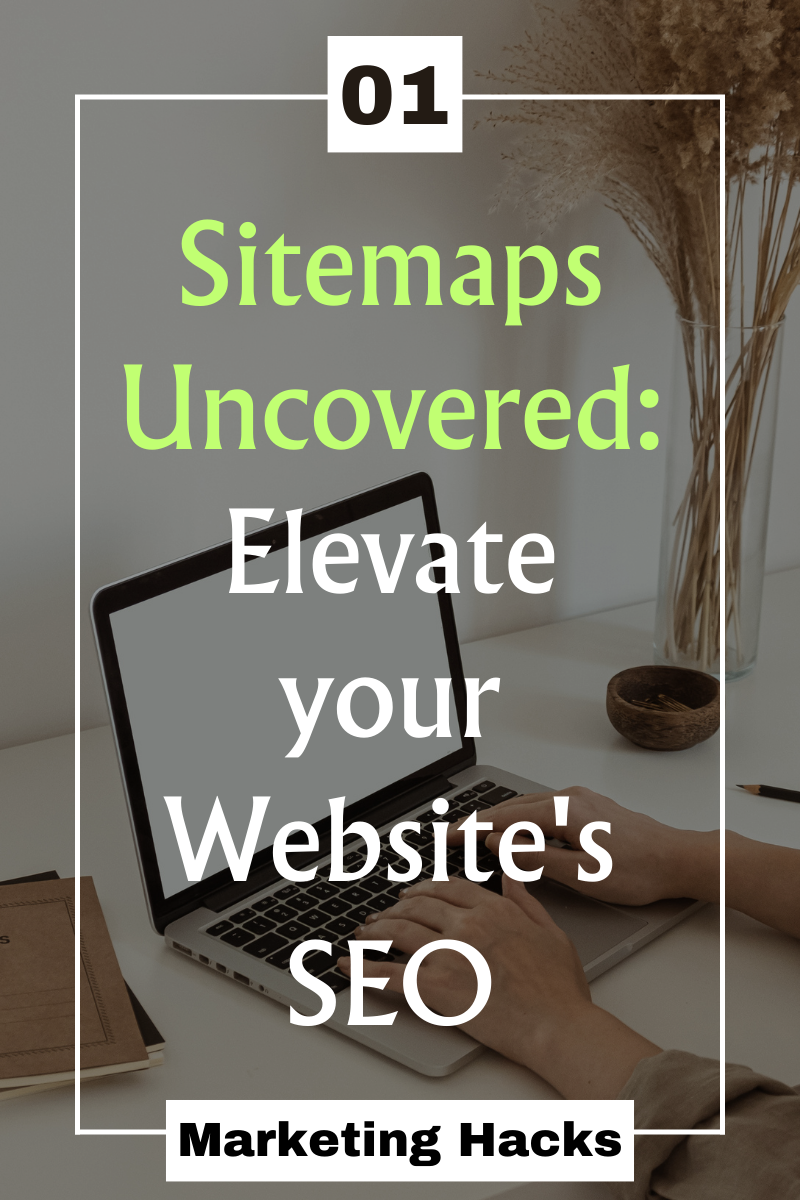 Unveiling the Importance of Sitemaps: Your Ultimate SEO Guide